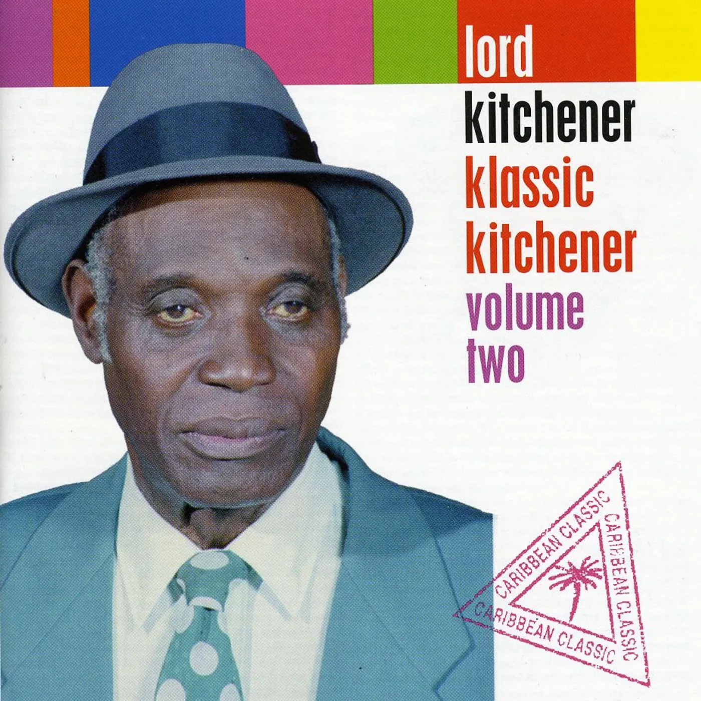 Lord Kitchener KLASSIC KITCHENER 2 CD