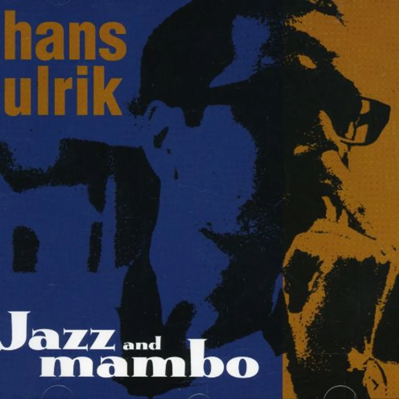 Hans Ulrik JAZZ & MAMBO CD