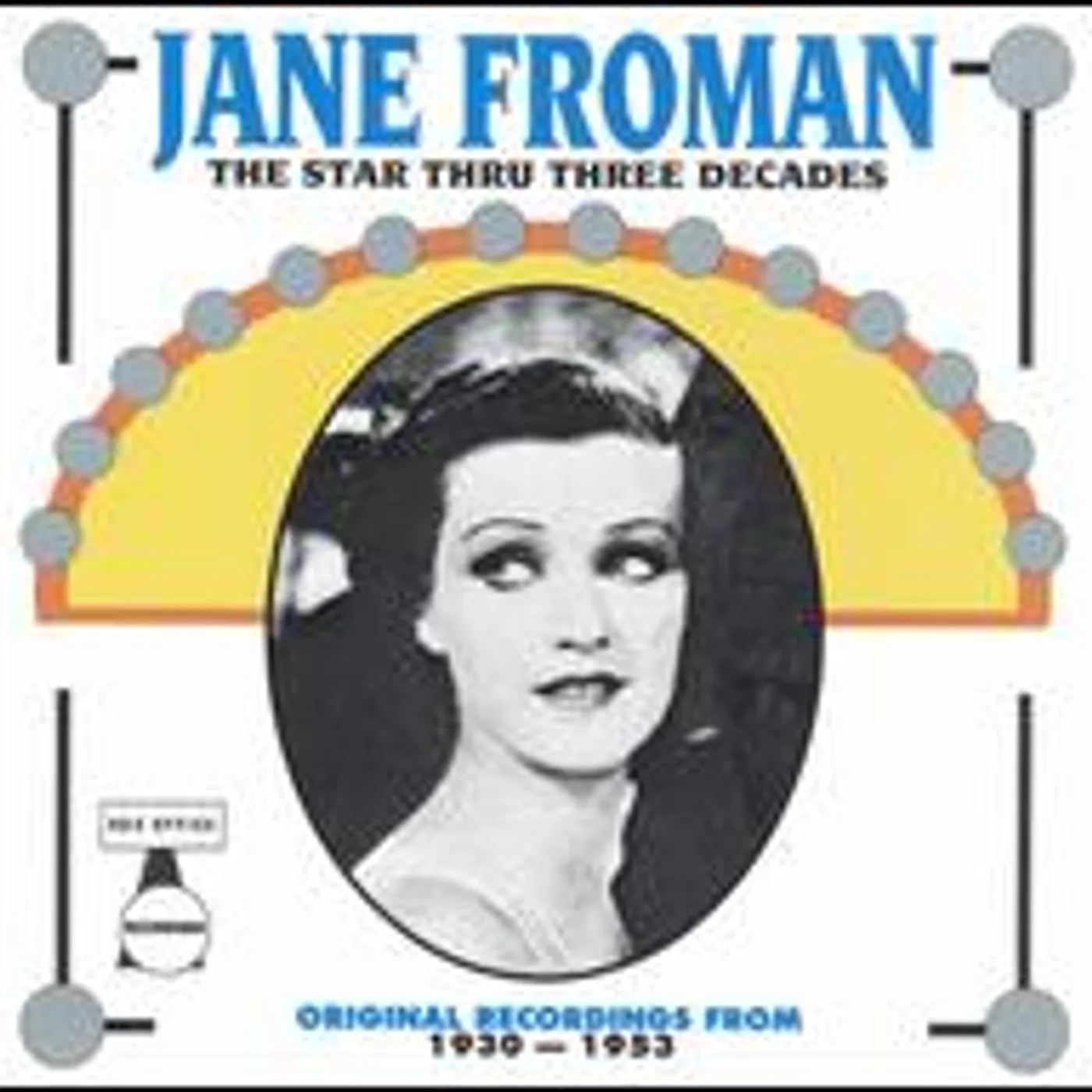 Jane Froman STAR THROUGH 3 DECADES CD