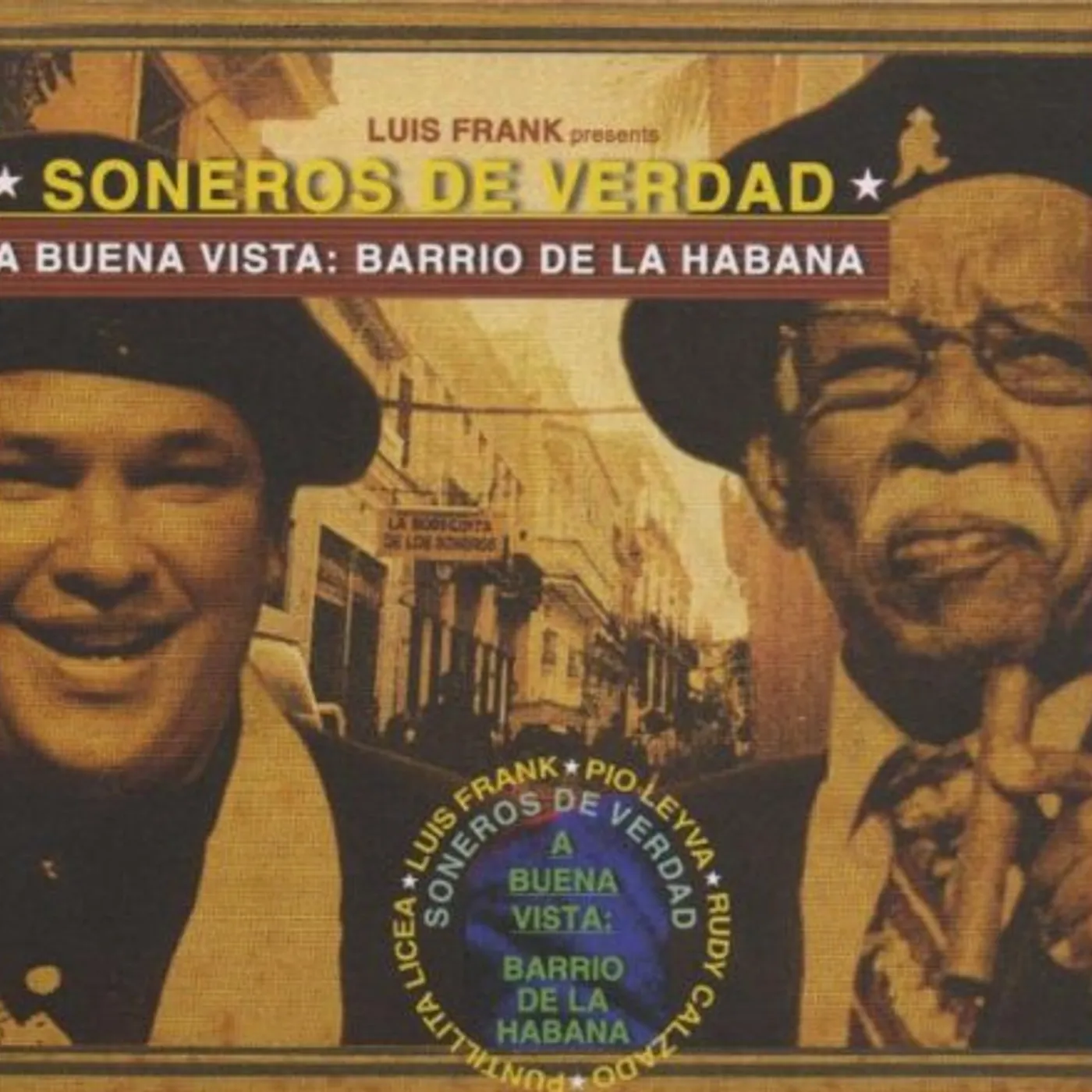 Soneros De Verdad BUENA VISTA: BARRIO DE LA HABANA CD