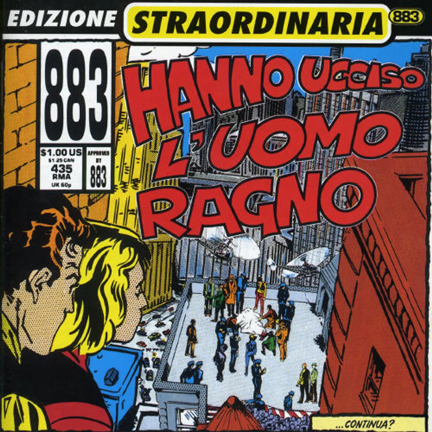883 HANNO UCCISO L'UOMO RAGNO CD