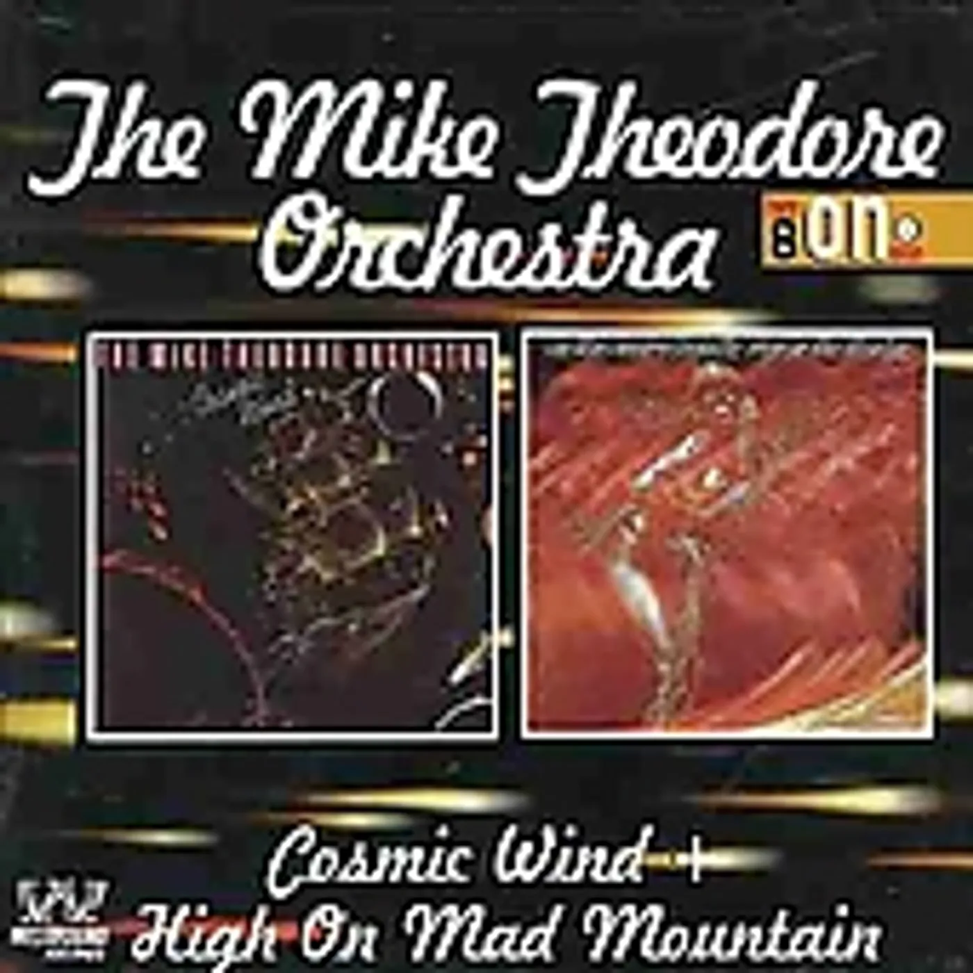The Mike Theodore Orchestra COSMIC WIND / HIGH ON MAD MOUNTAIN CD