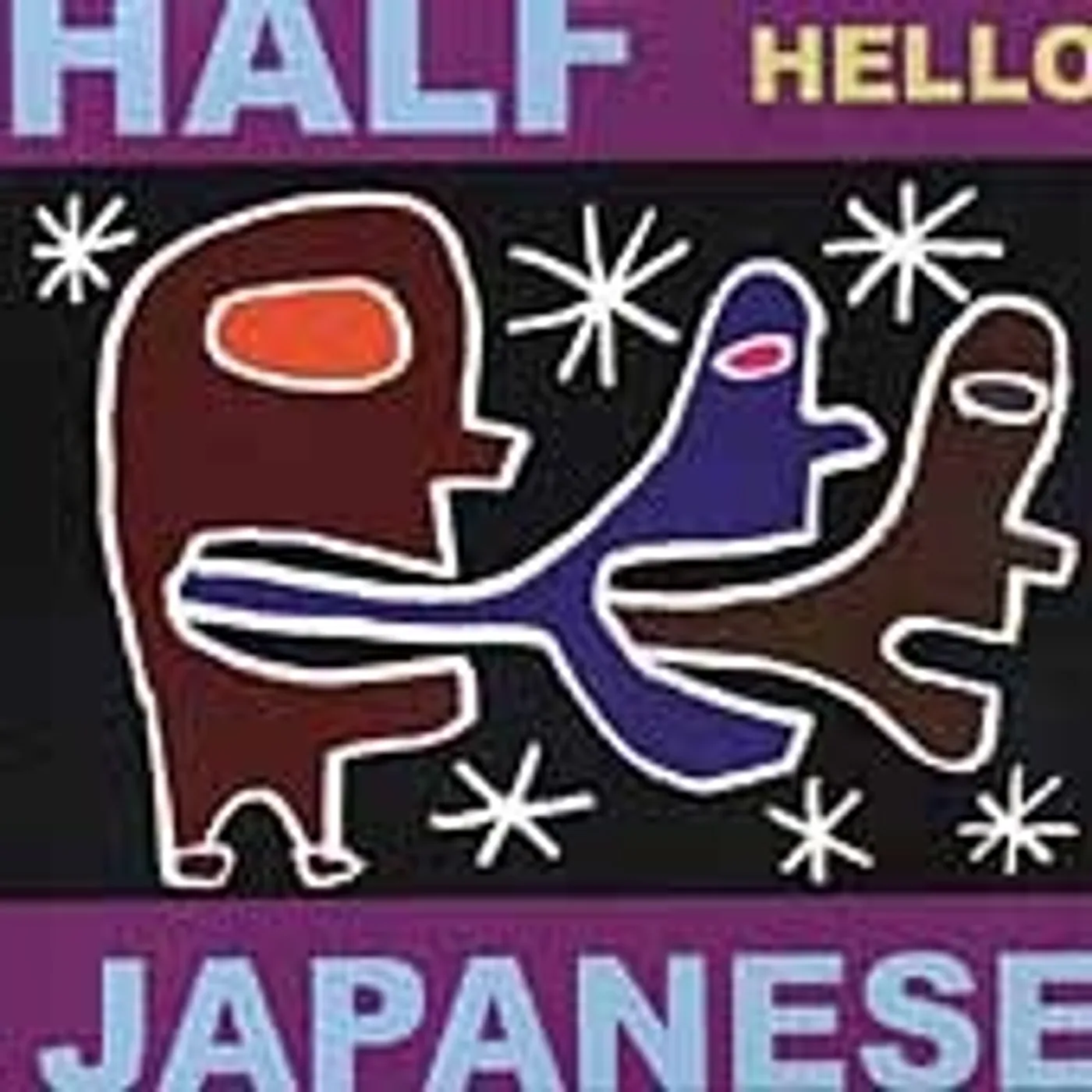 Half Japanese Hello Vinyl Record