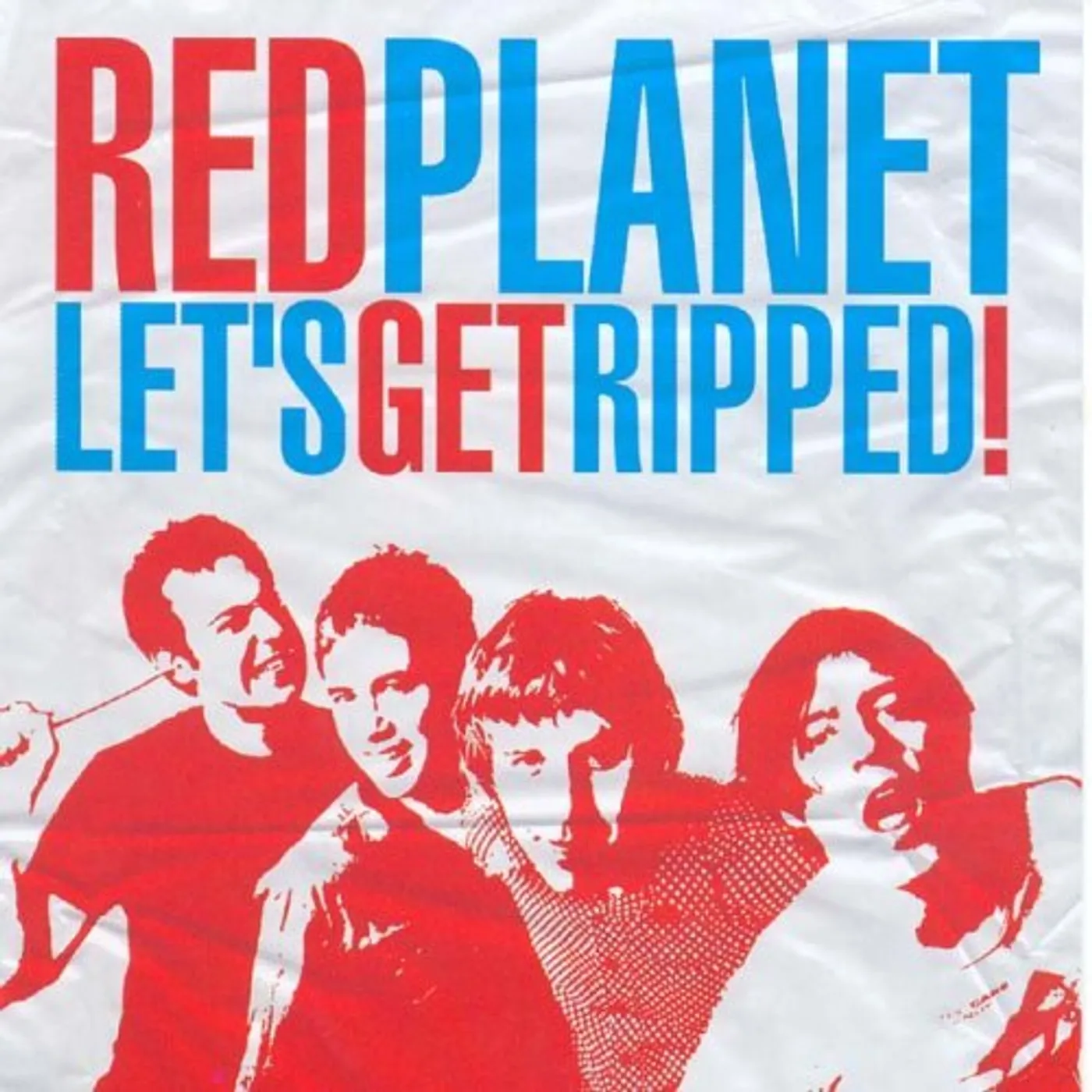 Red Planet LET'S GET RIPPED CD