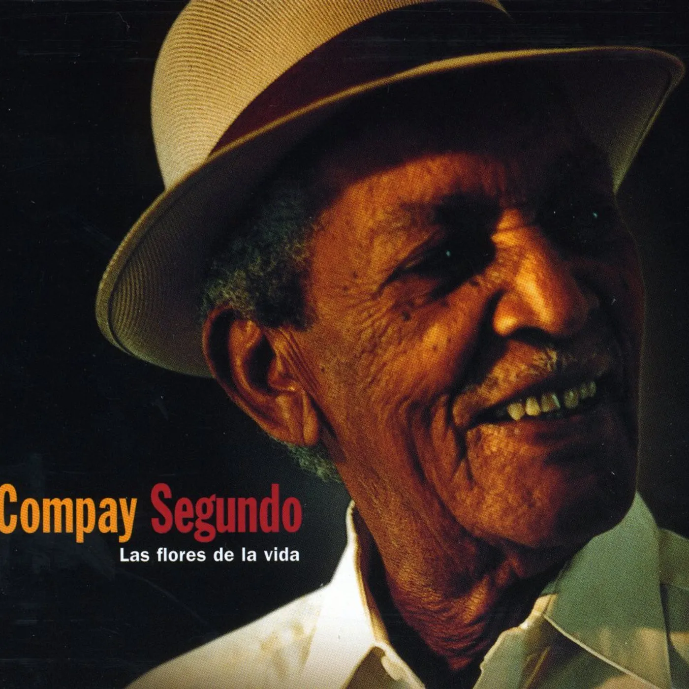 Compay Segundo FLORES DE LA VIDA CD