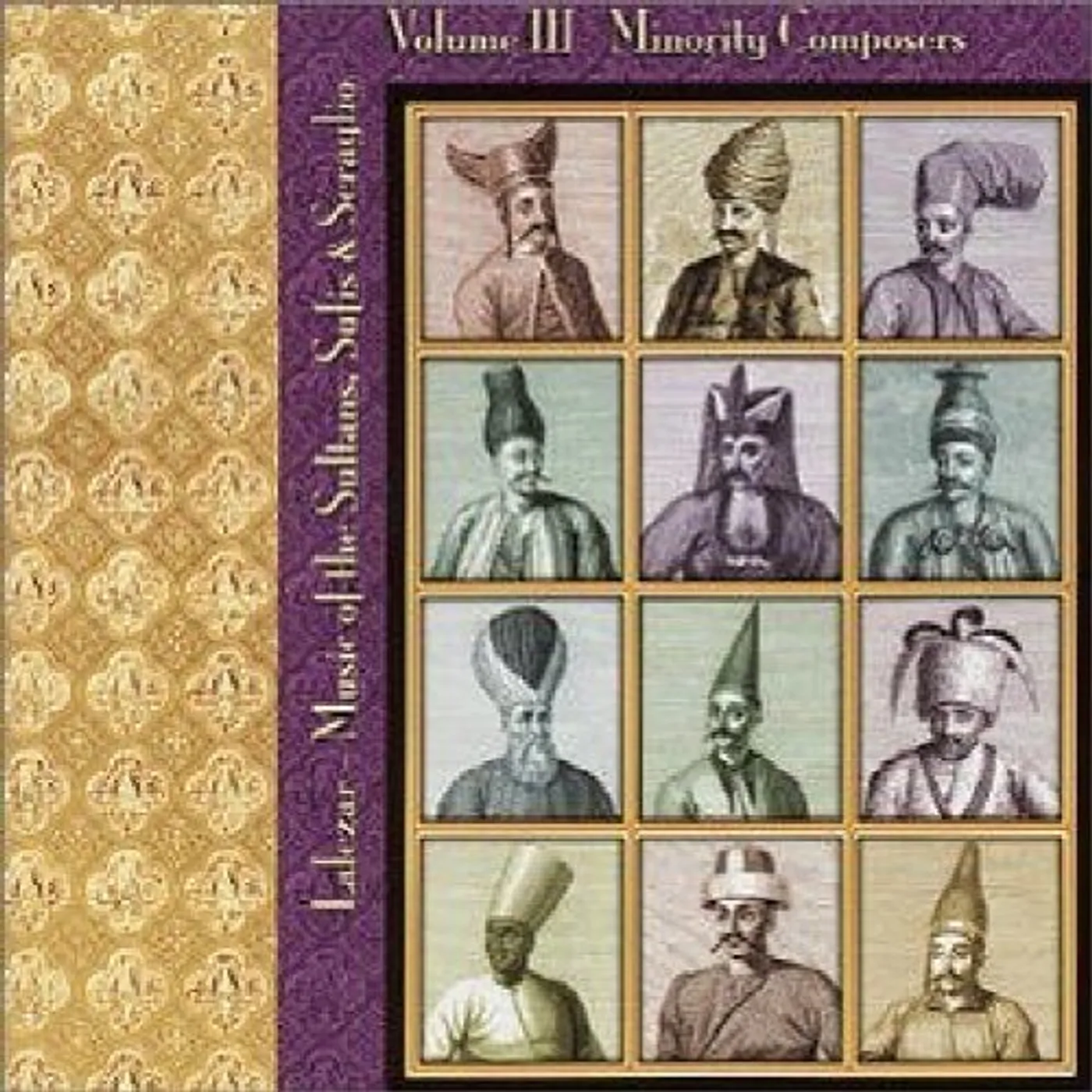 Lalezar Ensemble MUSIC OF THE SULTANS SUFIS & SERAGLIO CD