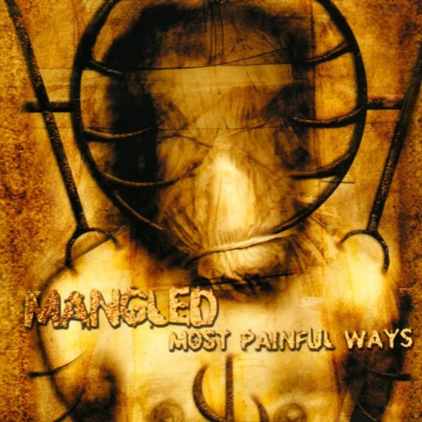 Mangled MOST PAINFUL WAYS CD