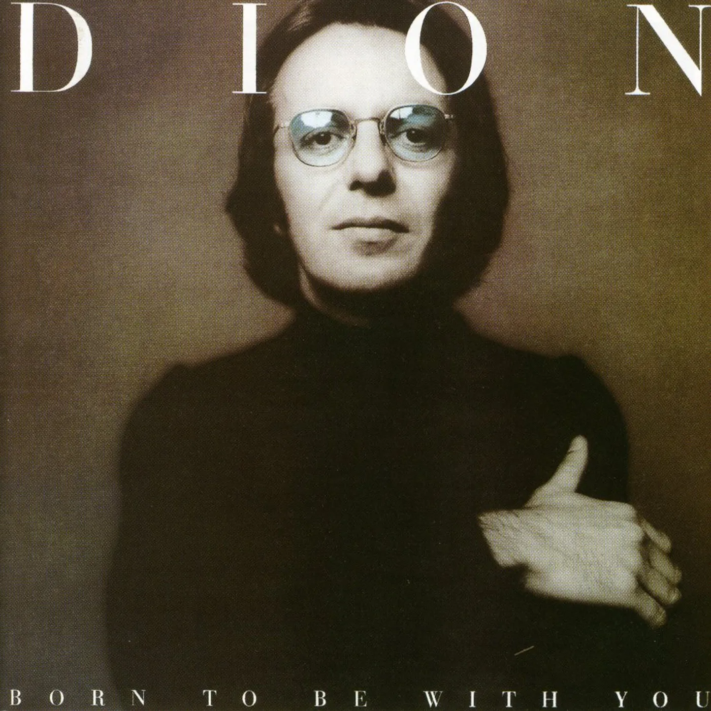 Dion BORN TO BE WITH YOU / STREETHEART CD