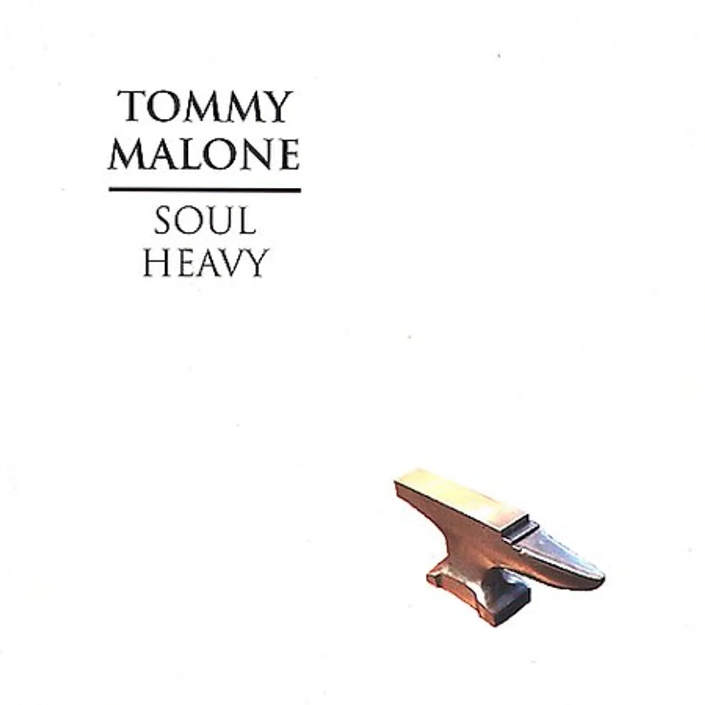 Tommy Malone SOUL HEAVY CD