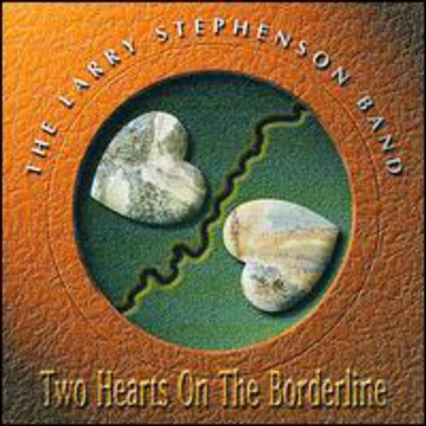 Larry Stephenson TWO HEARTS ON A BORDERLINE CD