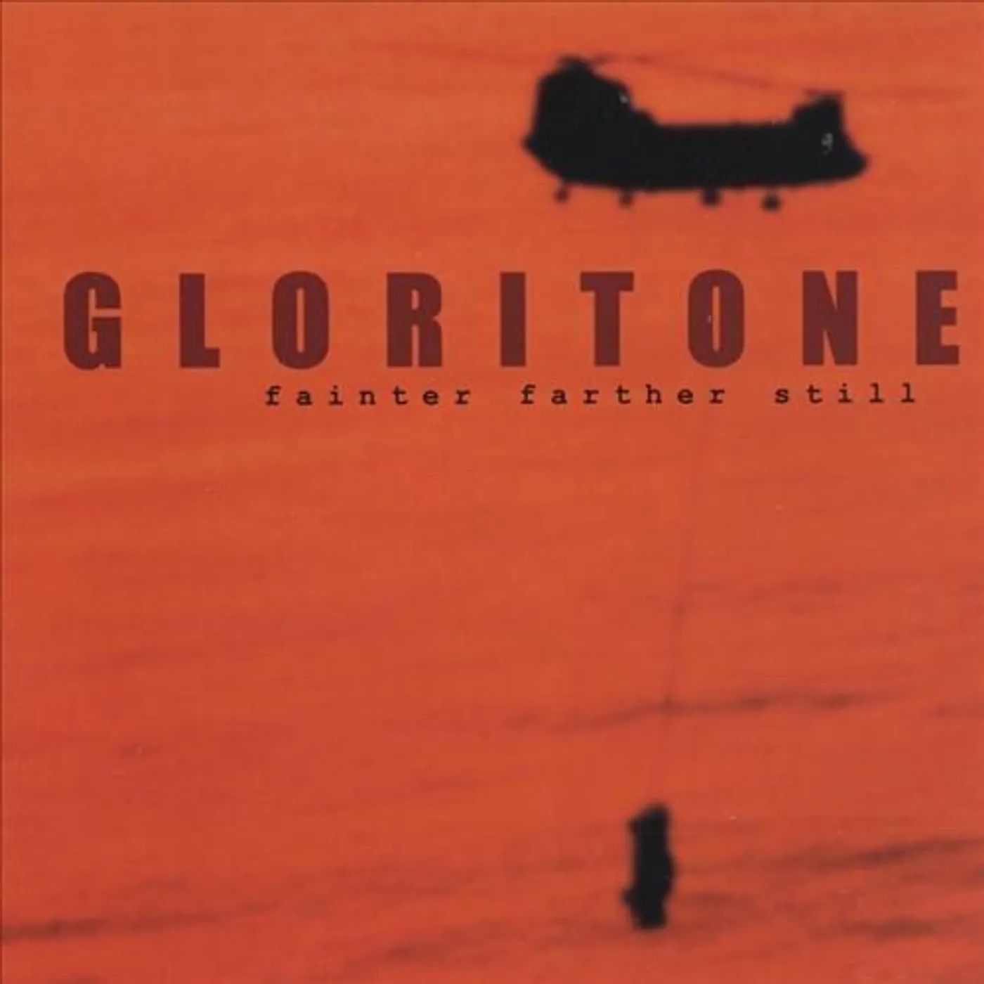 Gloritone FAINTER FARTHER STILL CD