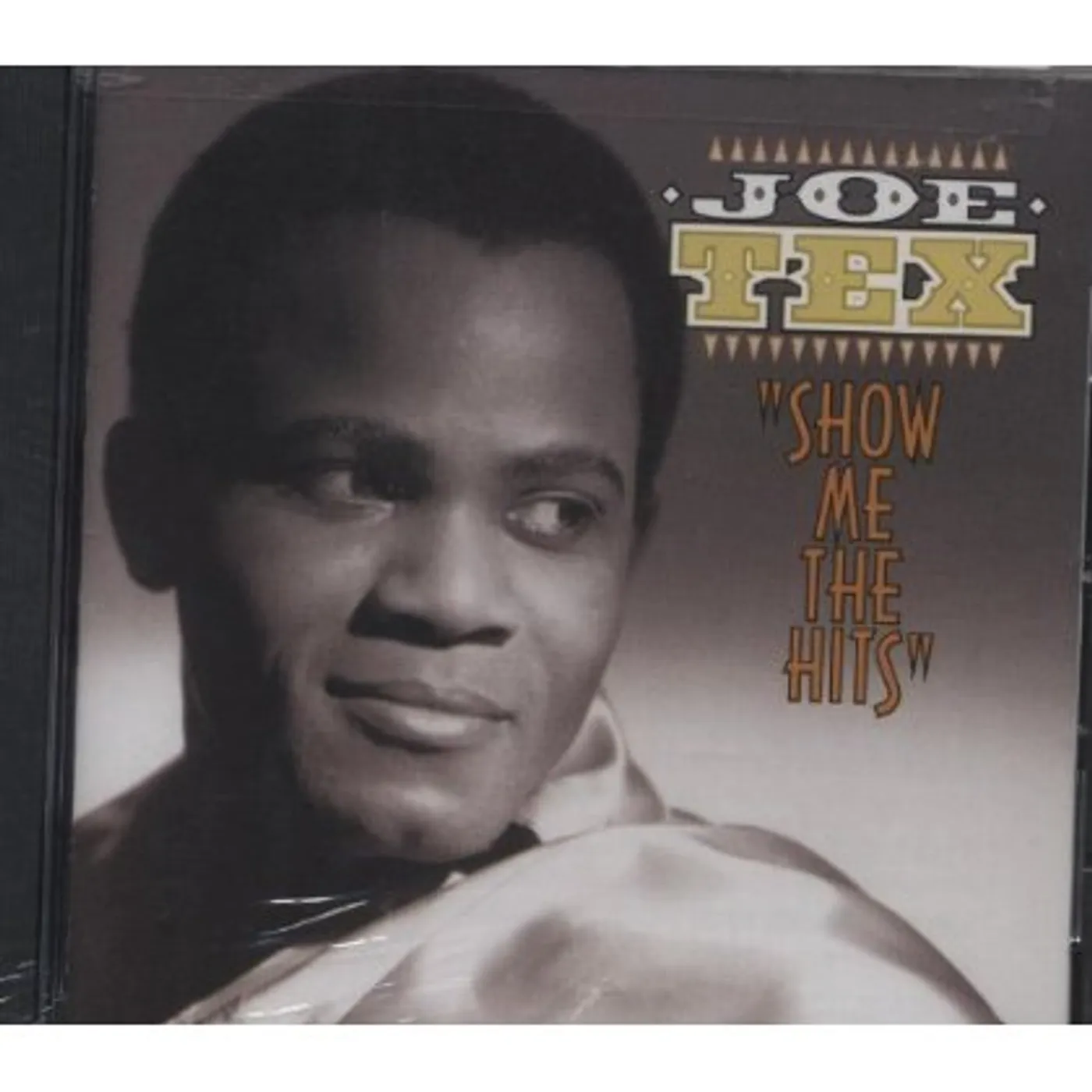 Joe Tex SHOW ME THE HITS CD