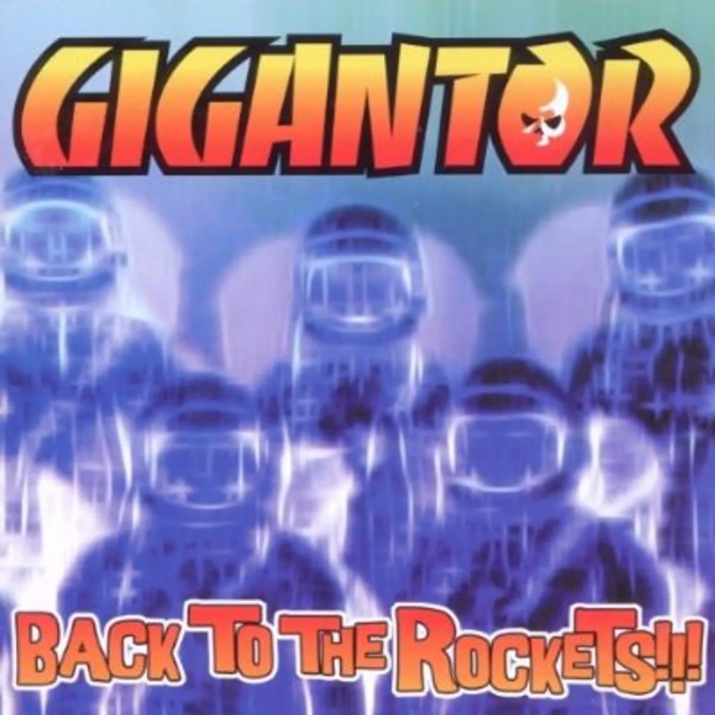 Gigantor BACK TO THE ROCKETS CD