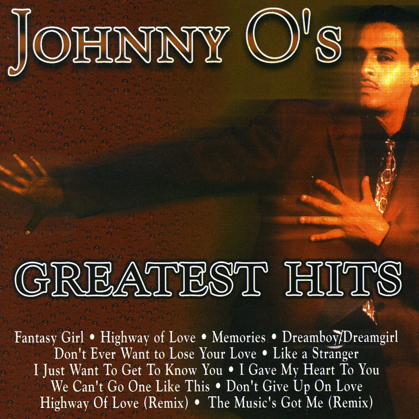 Johnny O. GREATEST HITS CD