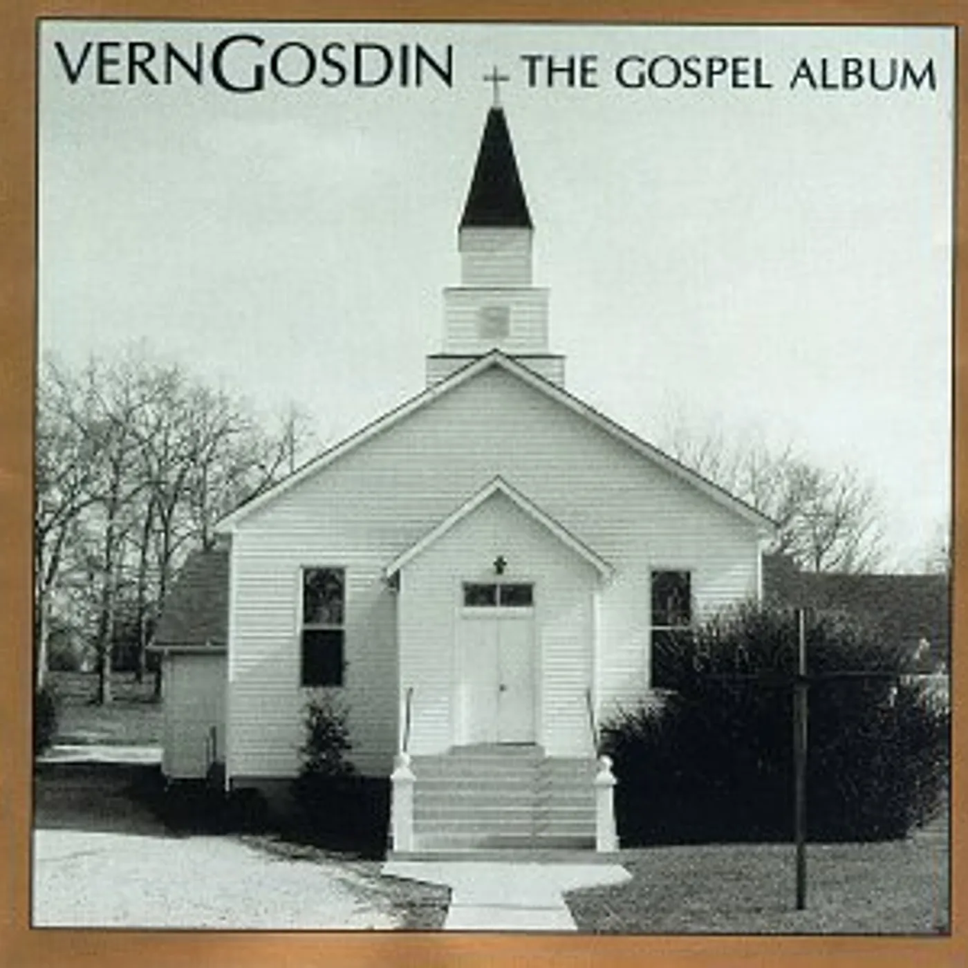 Vern Gosdin GOSPEL ALBUM CD