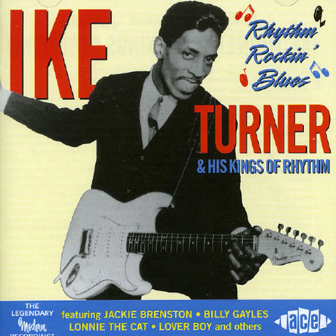 Ike Turner & The Kings Of Rhythm RHYTHM ROCKIN' BLUES CD