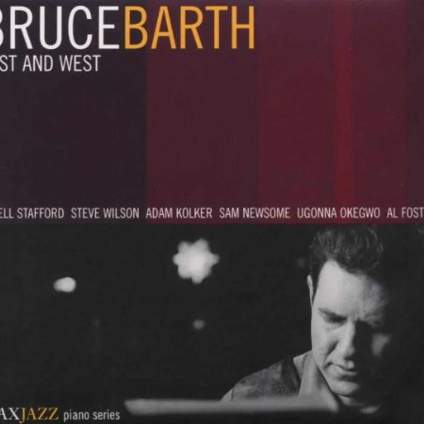 Bruce Barth EAST & WEST CD