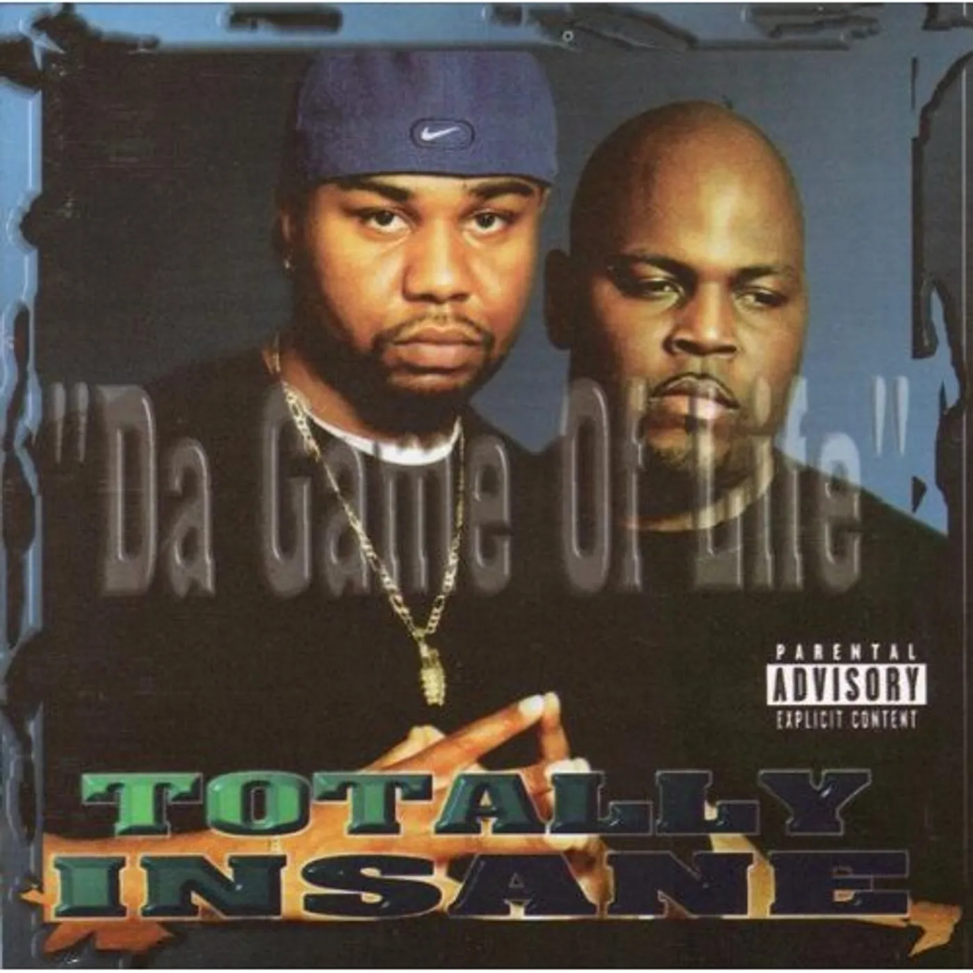 Totally Insane DA GAME OF LIFE CD