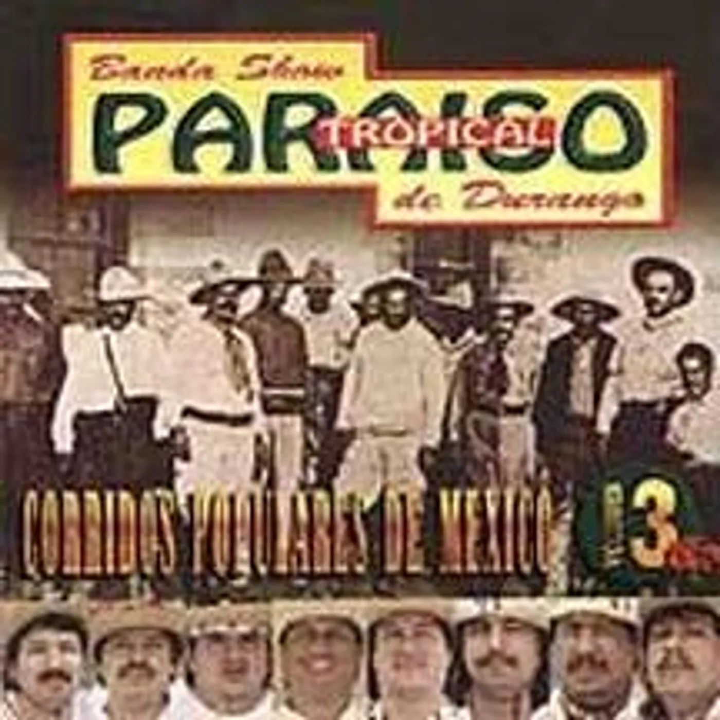 Paraiso Tropical De Durango CORRIDOS POPULARES DE MEXICO CD