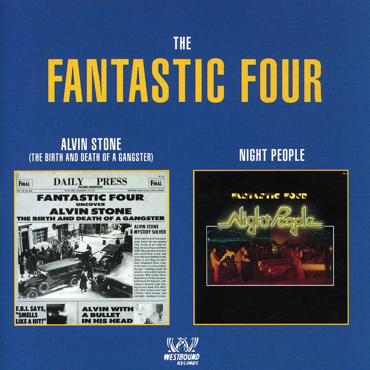 The Fantastic Four ALVIN STONE / NIGHT PEOPLE CD
