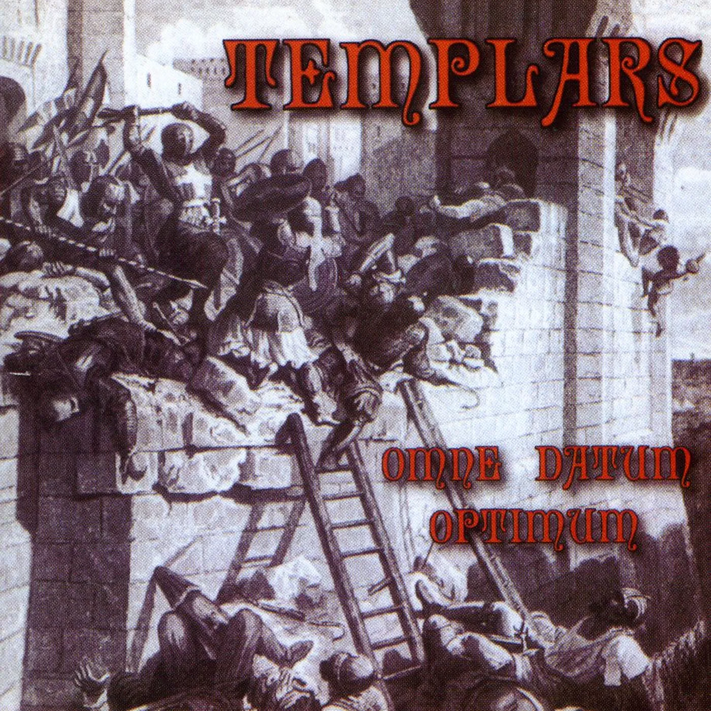 The Templars OMNE DATUM OPTIMUM CD