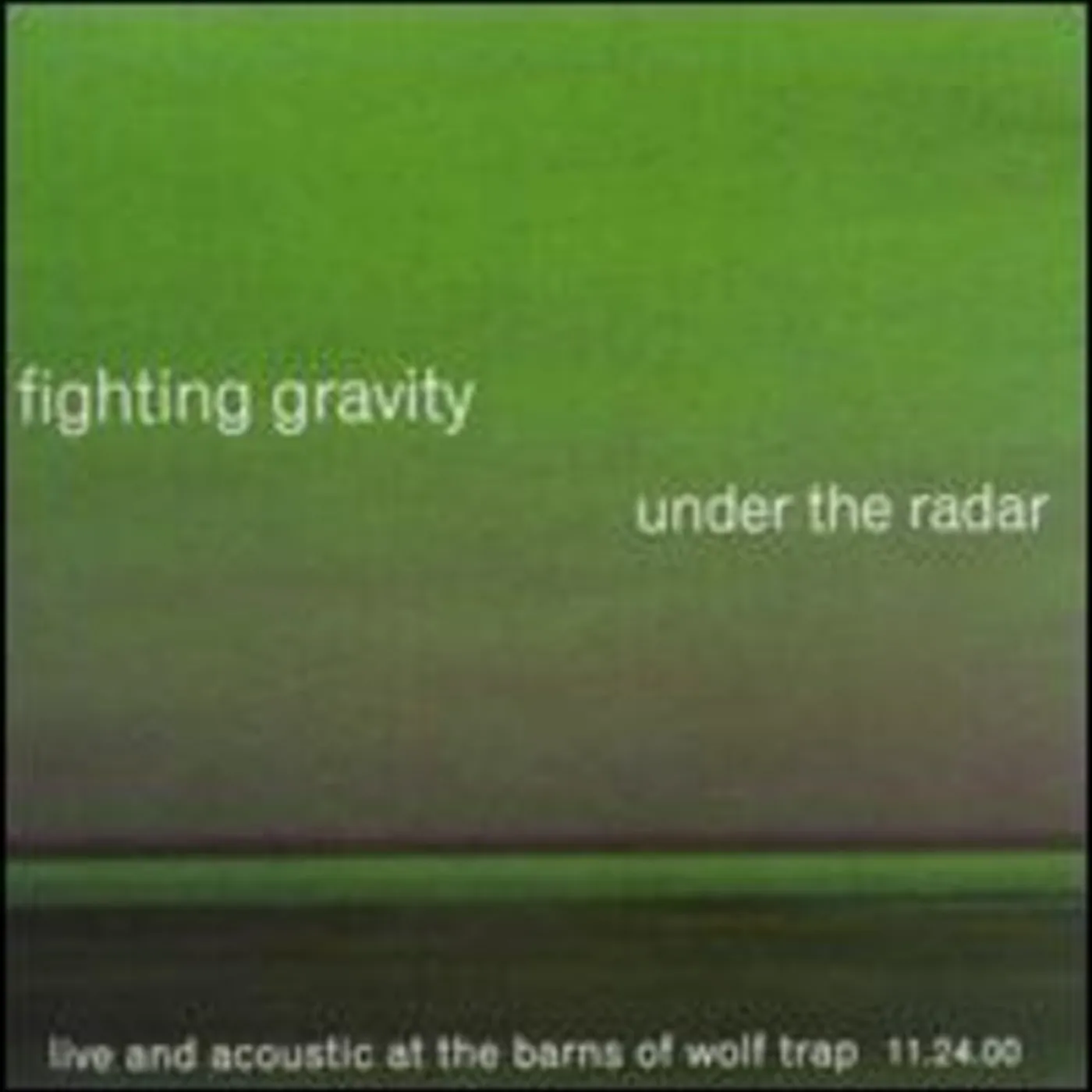 Fighting Gravity UNDER THE RADAR CD