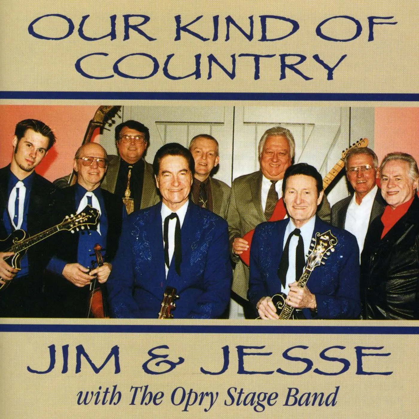 Jim & Jesse OUR KIND OF COUNTRY CD