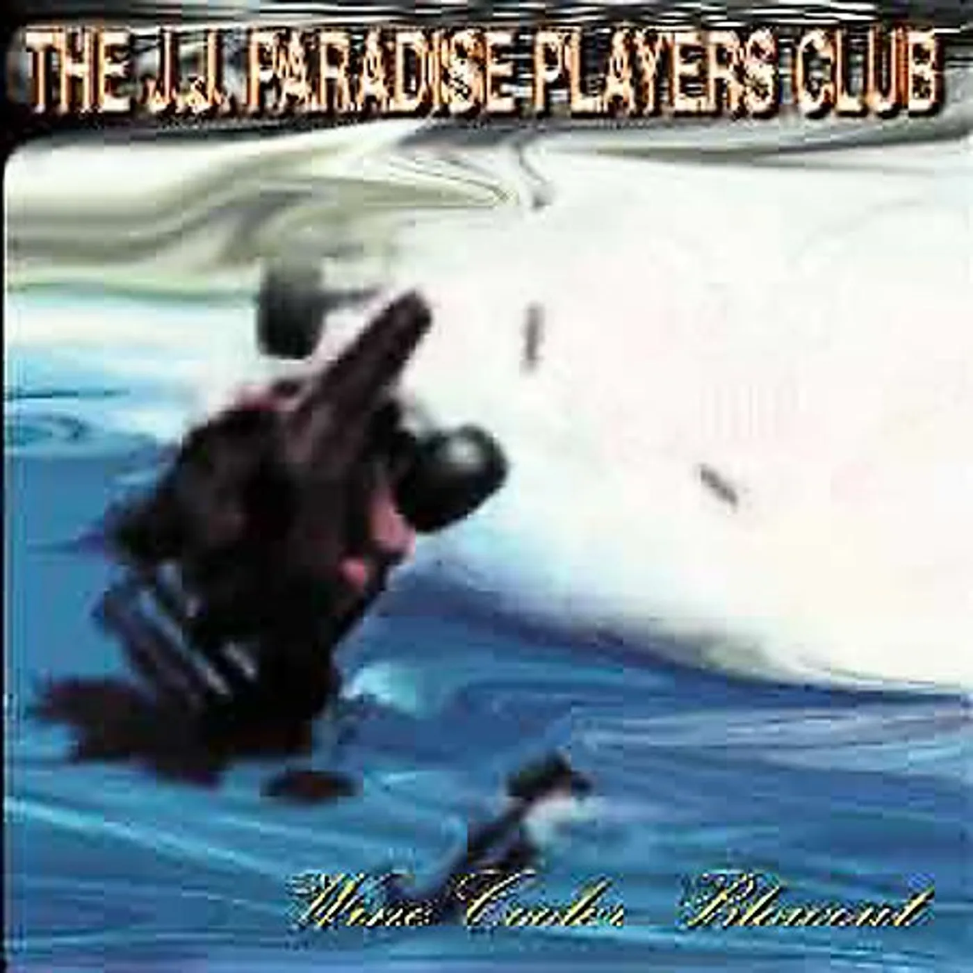 The J.J. Paradise Players Club Wine Cooler Blowout Vinyl Record