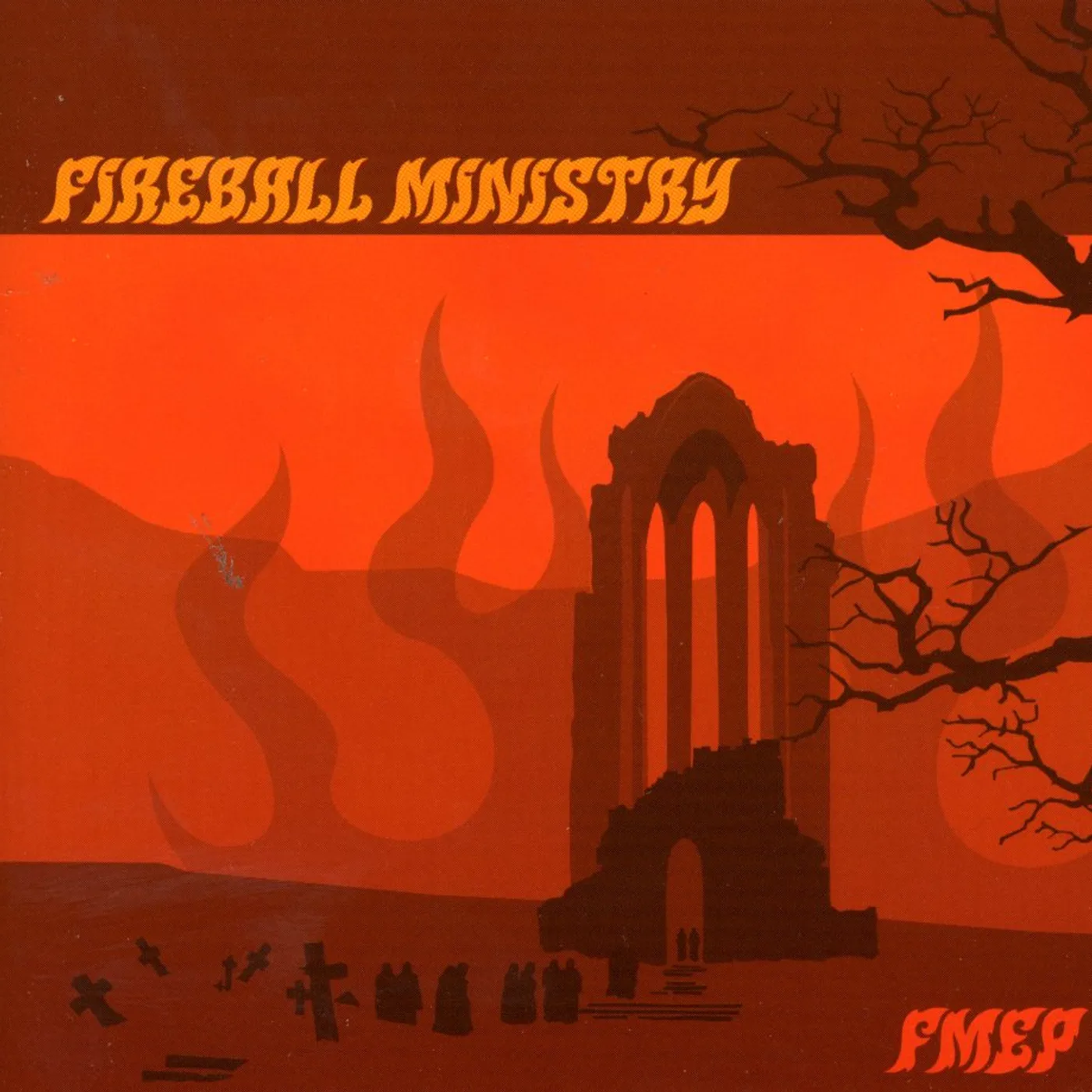 Fireball Ministry FMEP CD