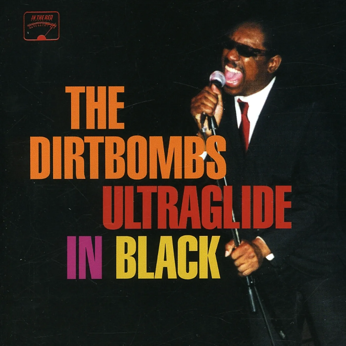 The Dirtbombs ULTRAGLIDE IN BLACK CD