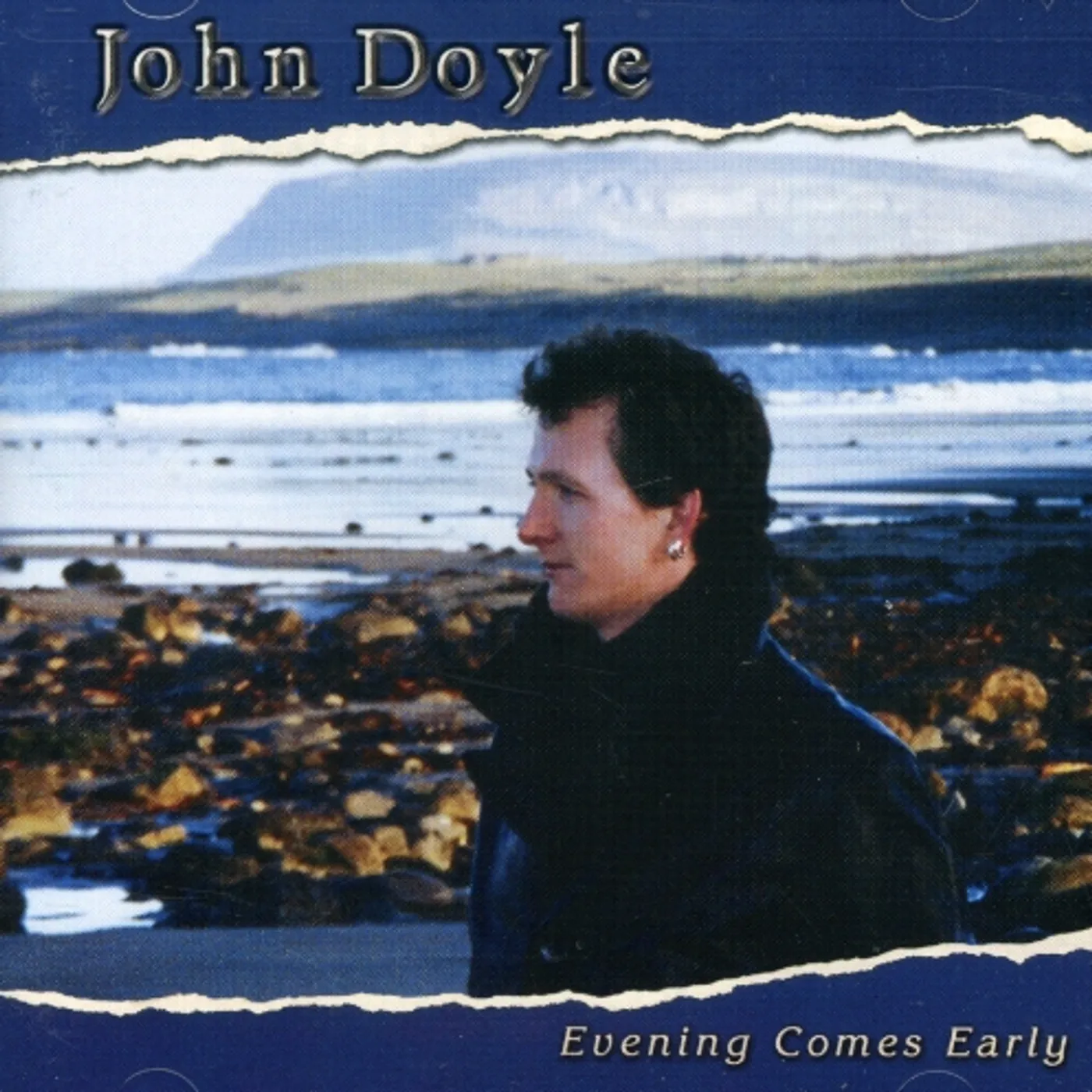 John Doyle EVENING COMES EARLY CD