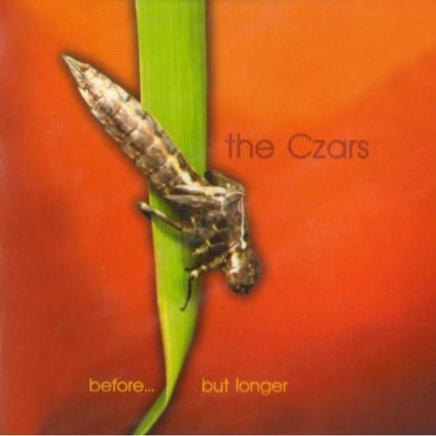 The Czars BEFORE BUT LONGER CD