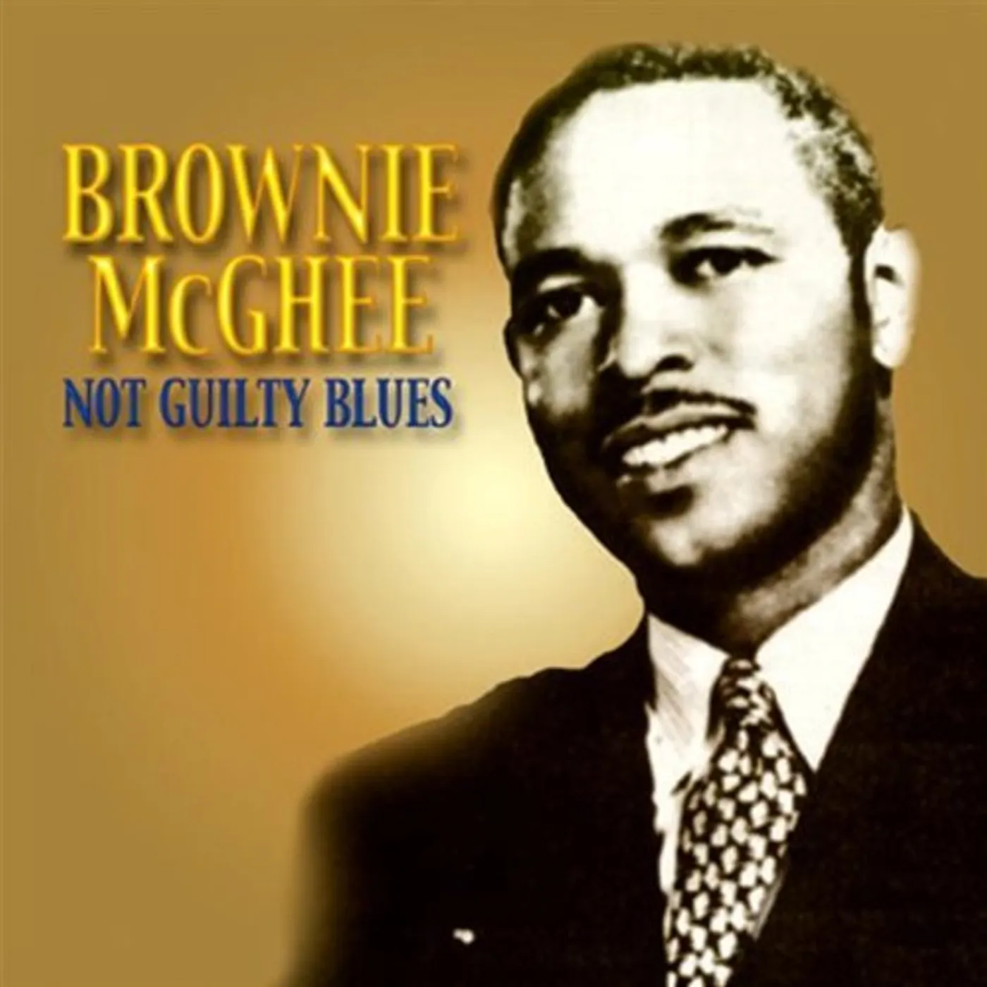 Brownie McGhee NOT GUILTY CD