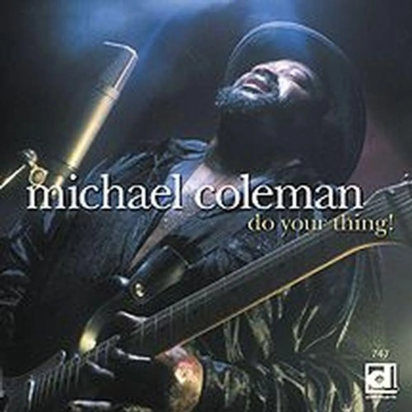 Michael Coleman DO YOUR THING CD