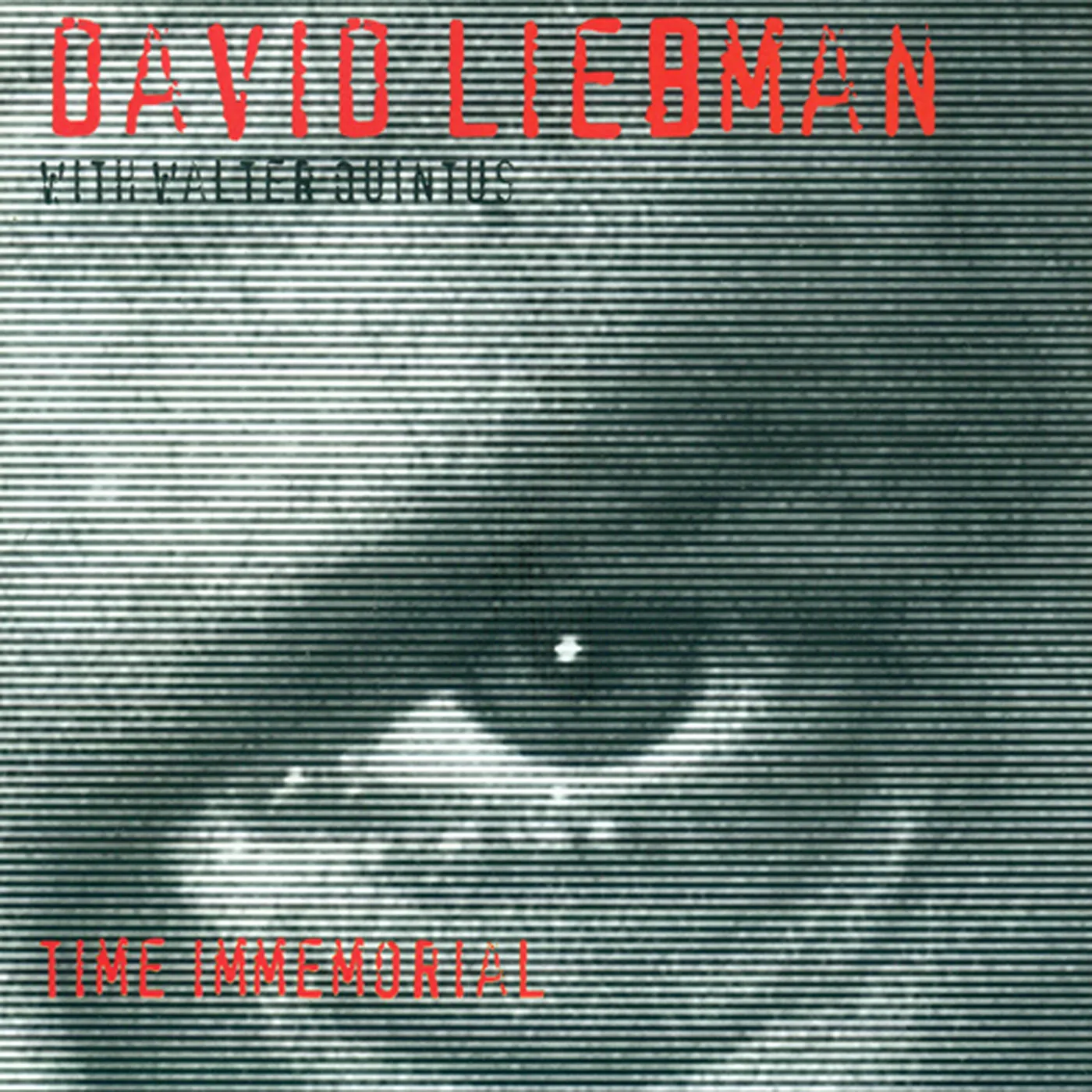 David Liebman TIME IMMEMORIAL CD