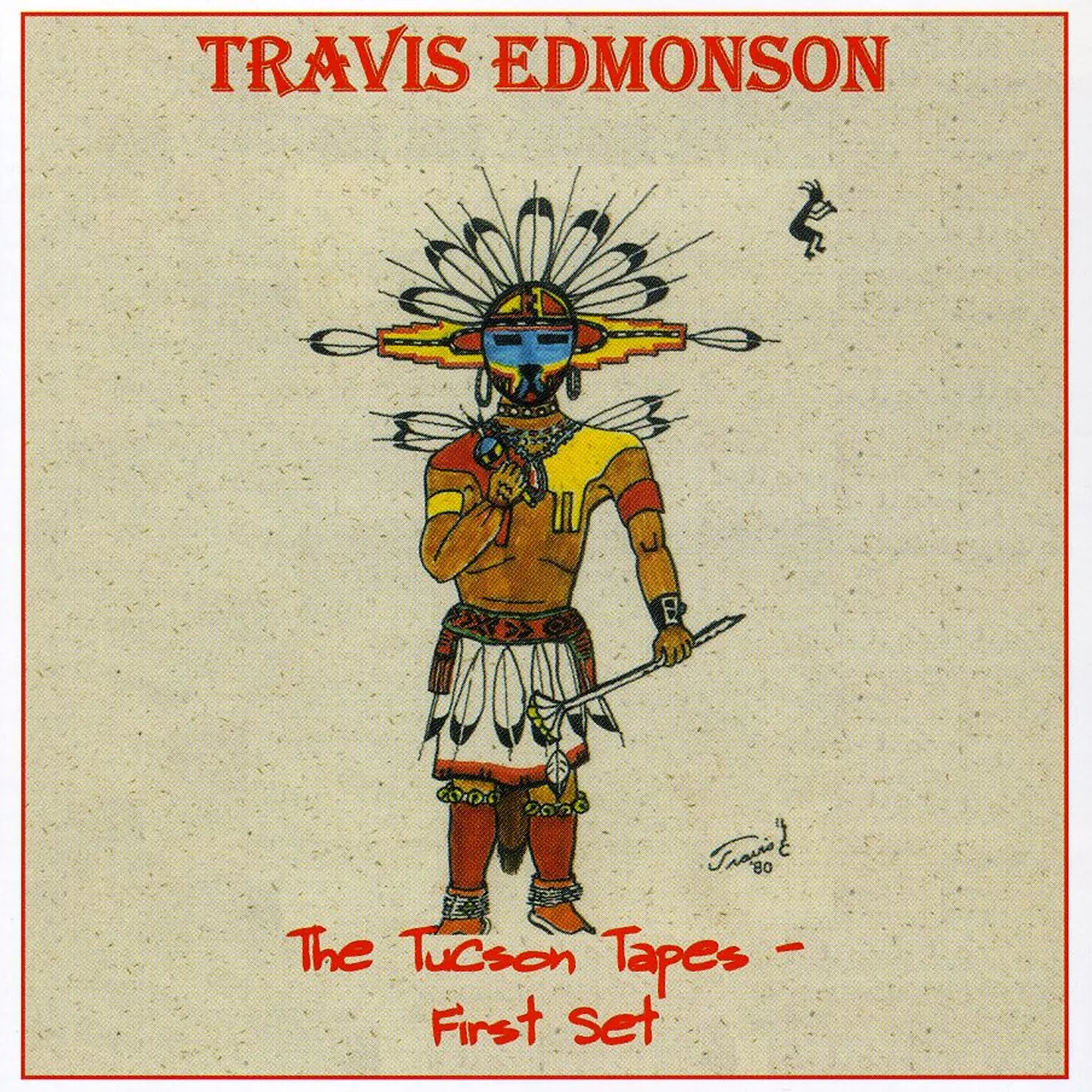 Travis Edmonson TUCSON TAPES FIRST SET CD