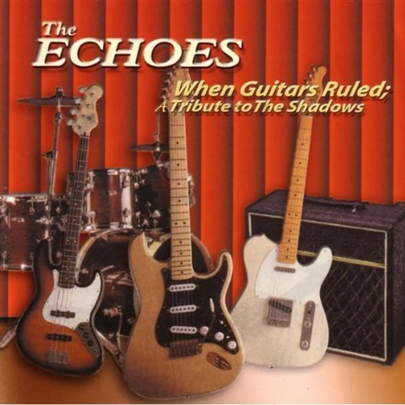 Echoes WHEN GUITARS RULED: TRIBUTE TO THE SHADOWS CD