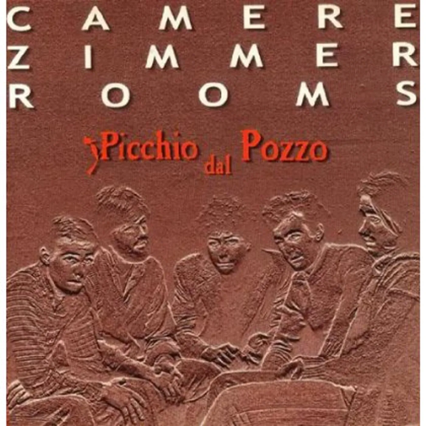 Picchio dal pozzo CAMERE ZIMMER ROOMS CD