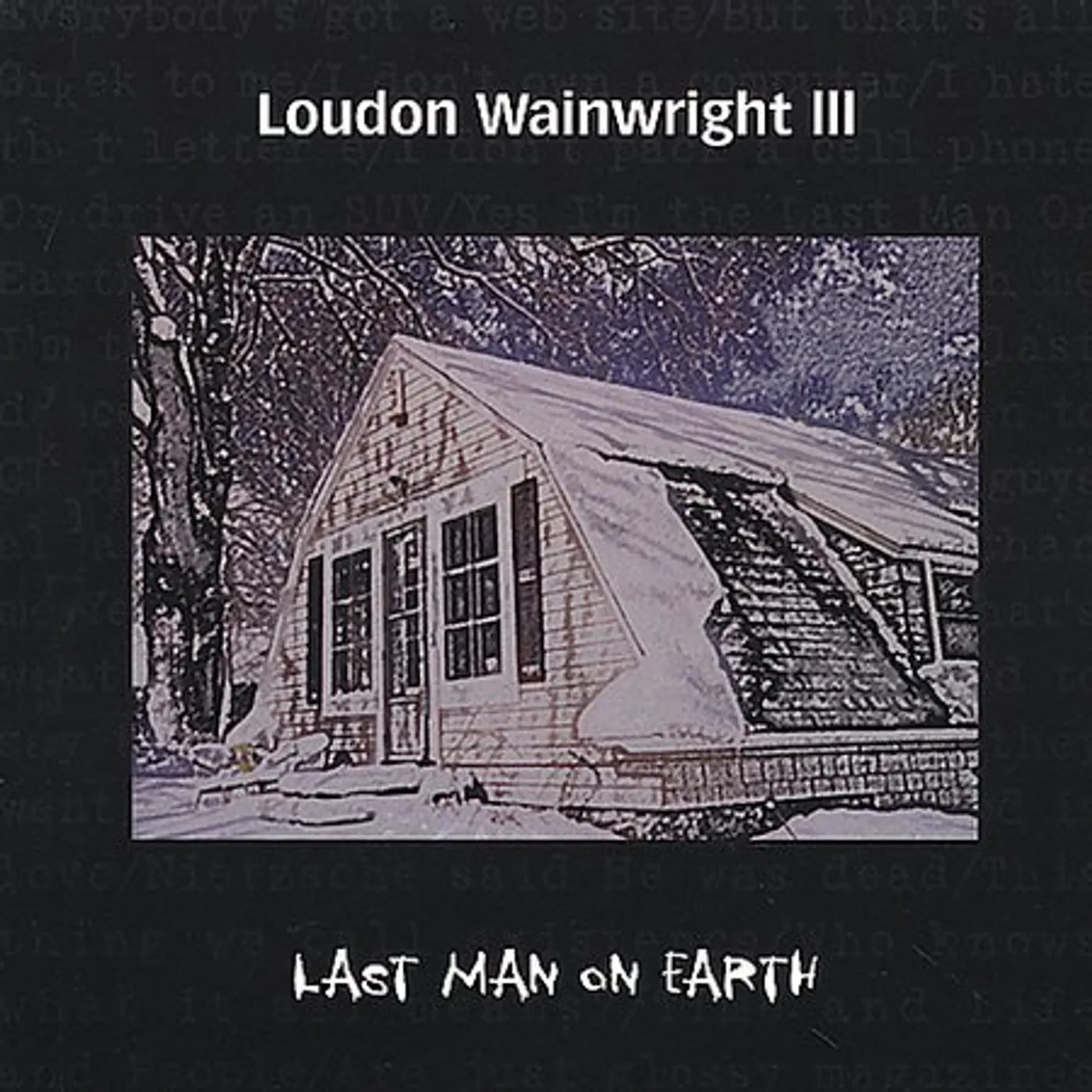 Loudon Wainwright LAST MAN ON EARTH CD