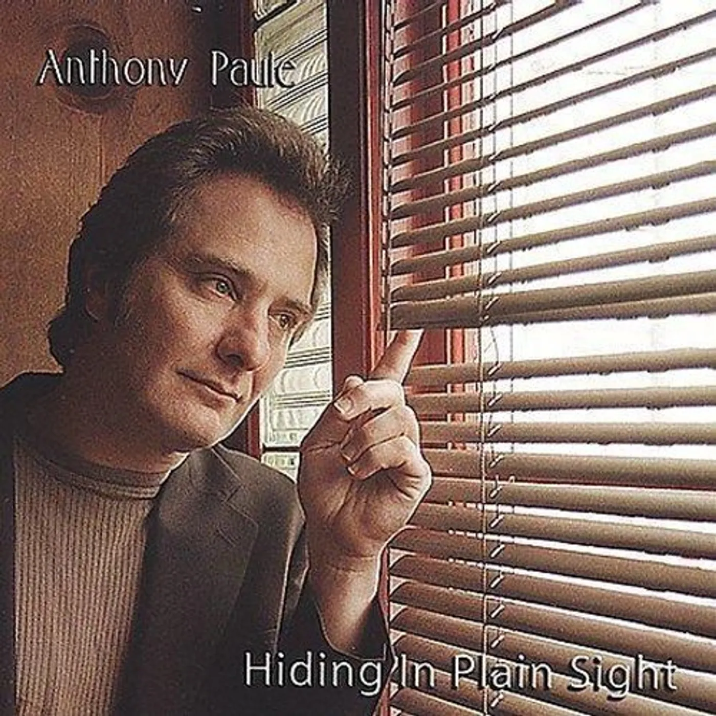 Anthony Paule HIDING IN PLAIN SIGHT CD