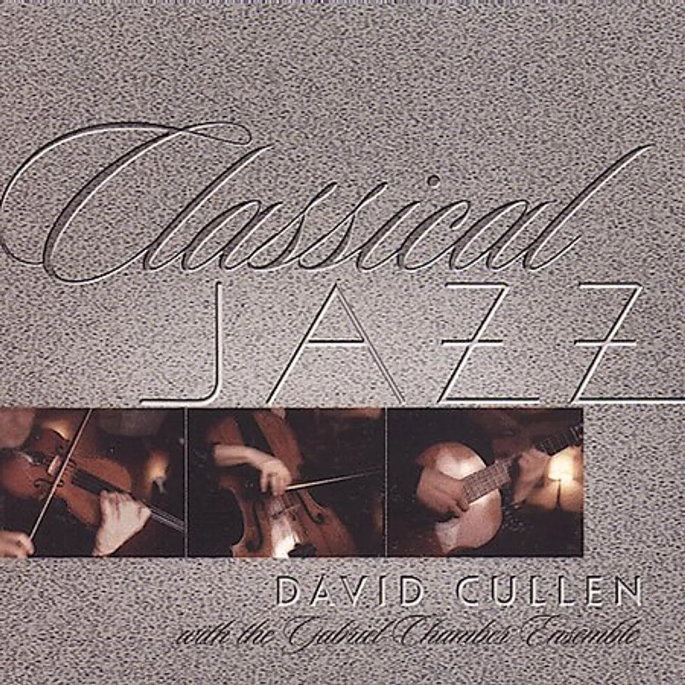 David Cullen CLASSICAL JAZZ CD