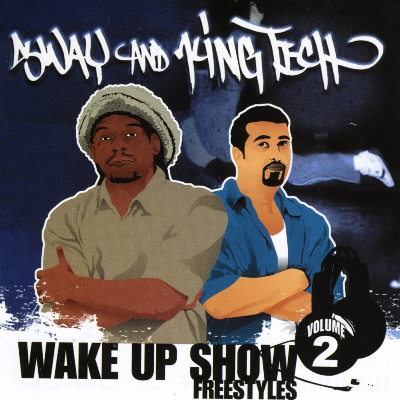 Sway & King Tech WAKE UP SHOW FREESTYLES 2 CD