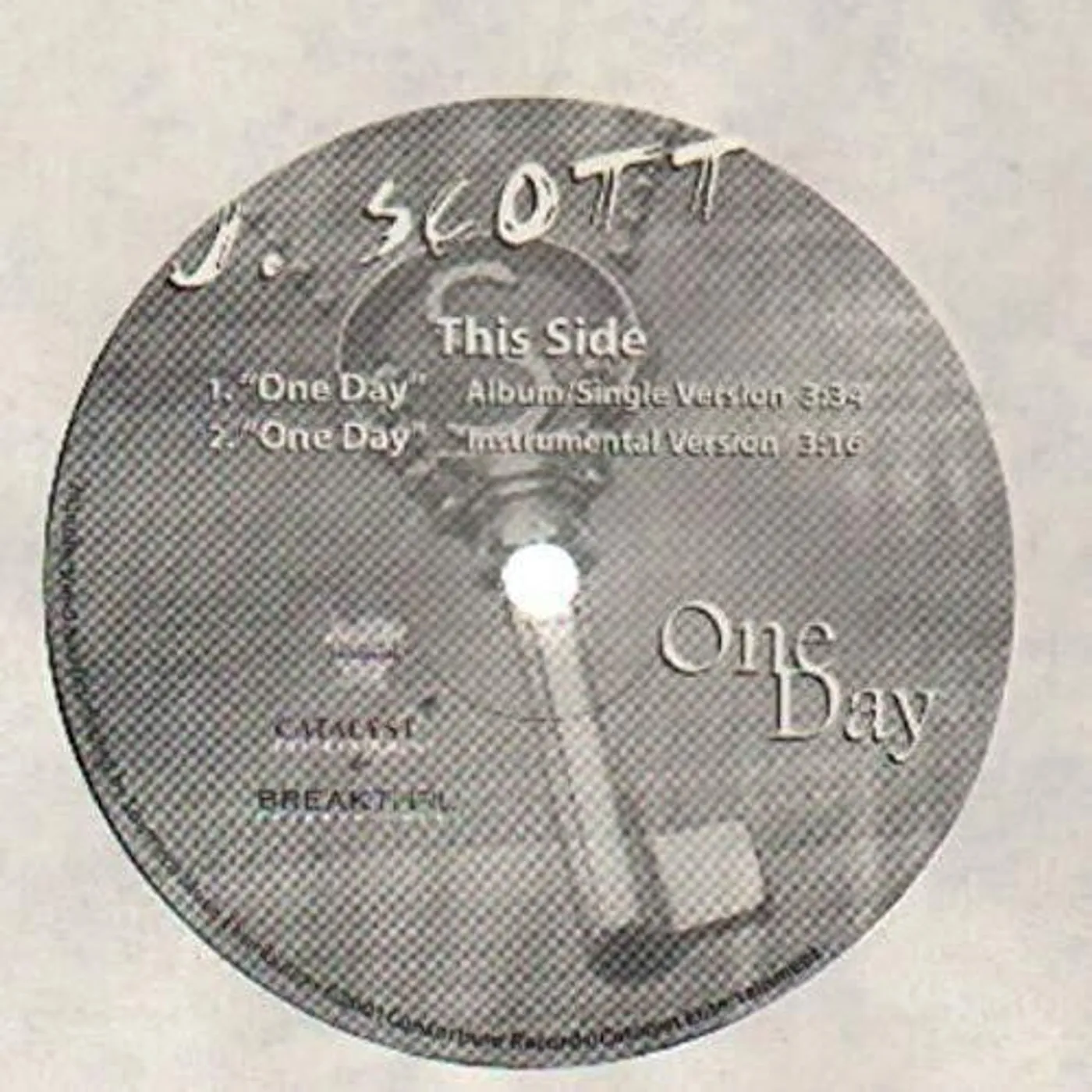 J. Scott ONE DAY B/W BEHIND CLOSED DOORS Vinyl Record