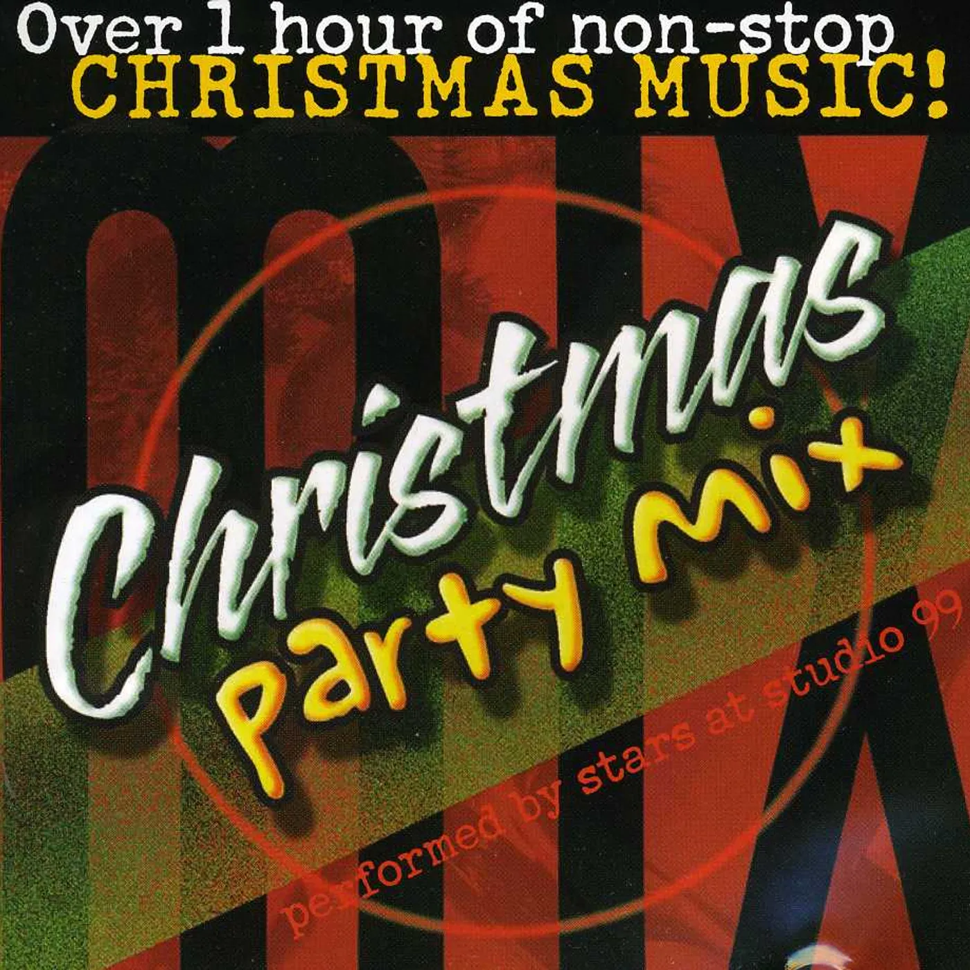 Stars At Studio 99 CHRISTMAS PARTY MIX CD