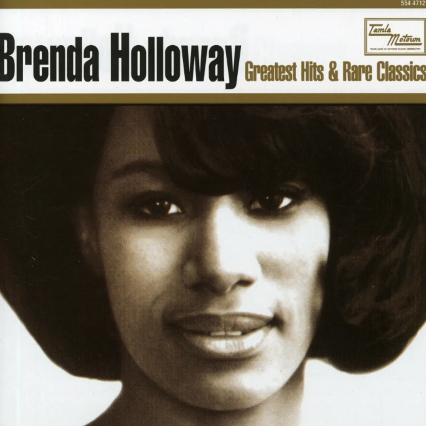 Brenda Holloway GREATEST HITS & RARE CLASSICS CD