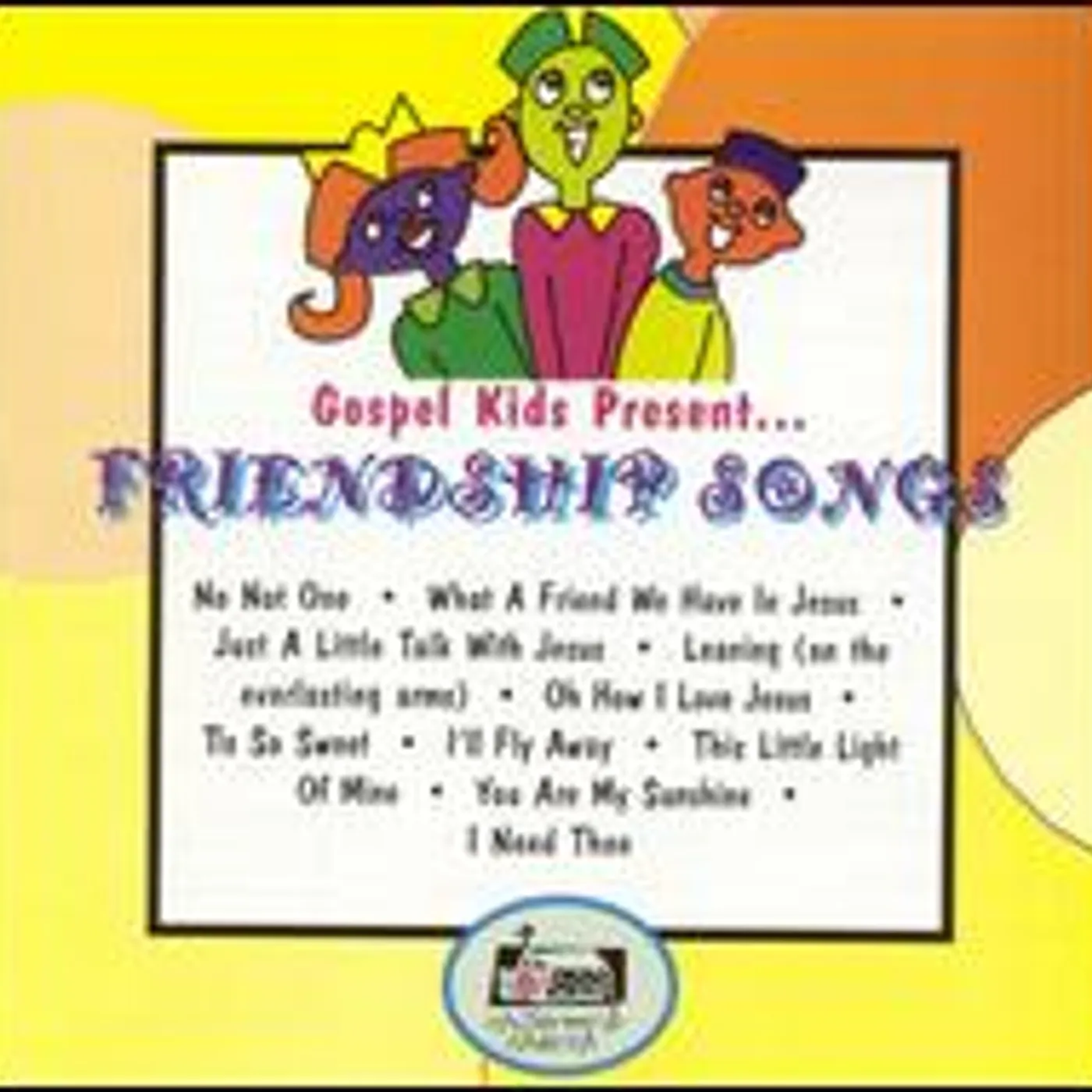 Gospel Kids FRIENDSHIP SONGS CD