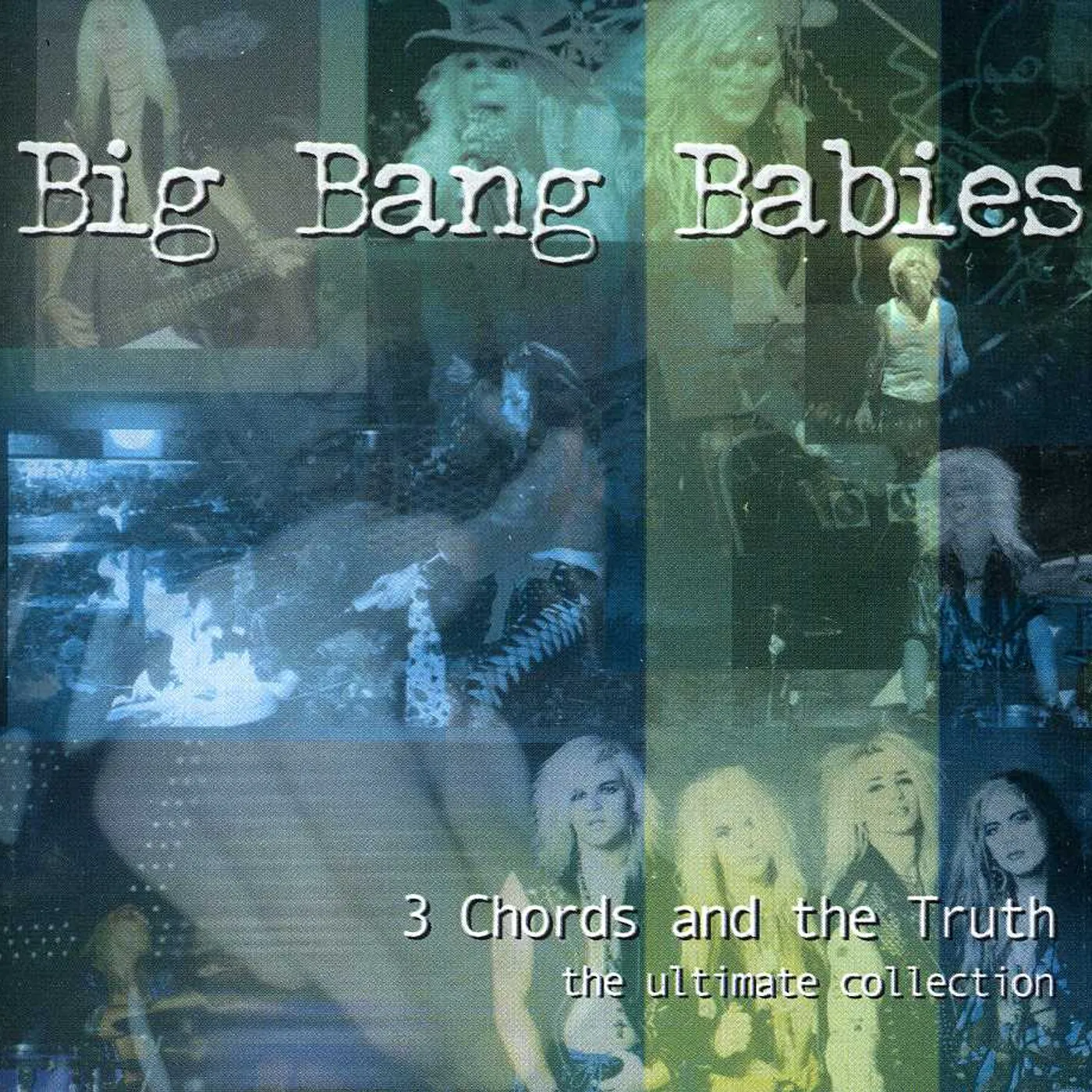 Big Bang Babies 3 CHORDS & THE TRUTH CD