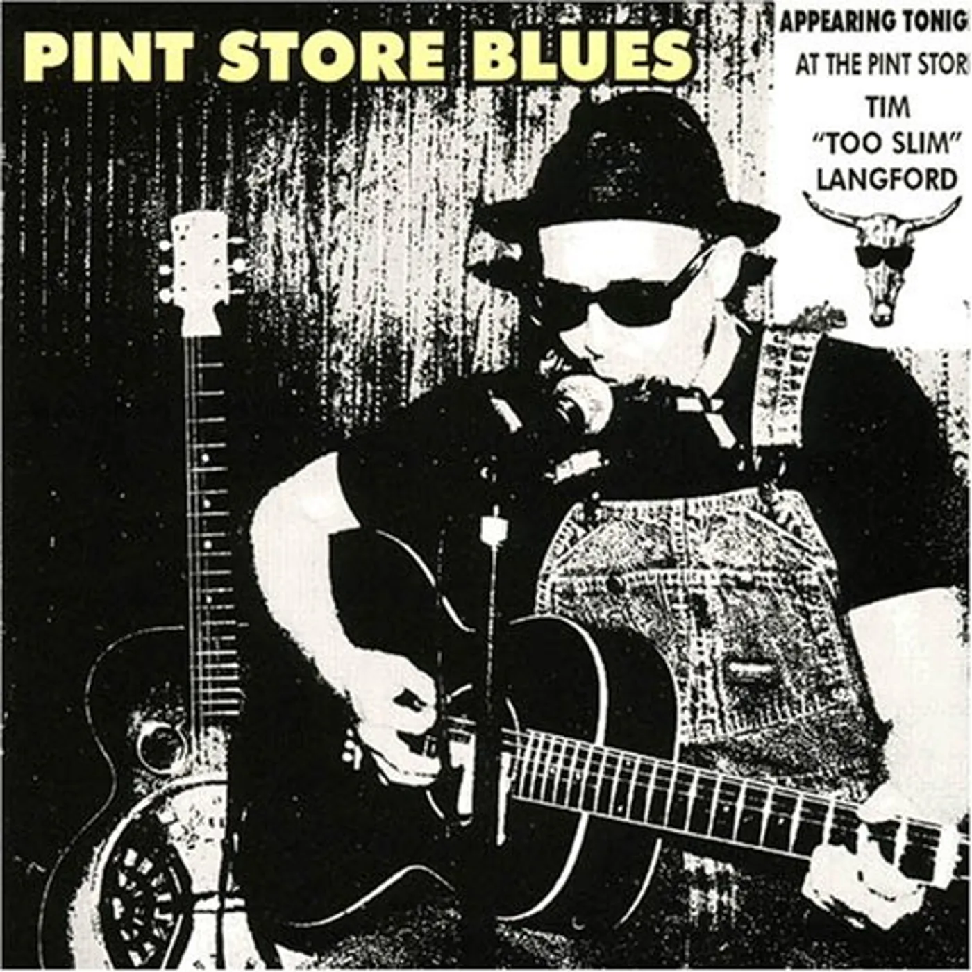 Tim Too Slim Langford PINT STORE BLUES CD