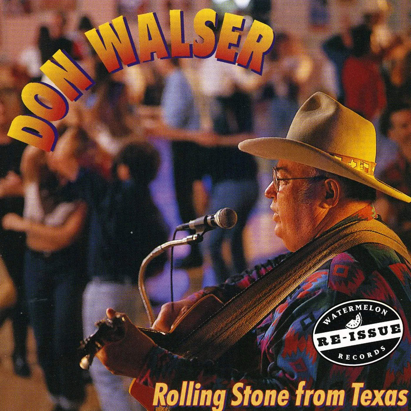 Don Walser ROLLING STONE FROM TEXAS CD