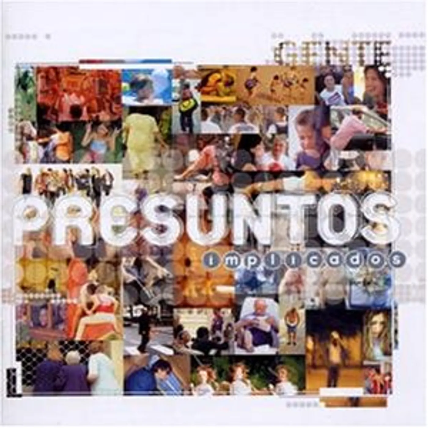 Presuntos Implicados GENTE CD